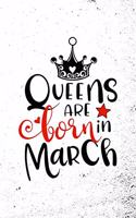 Queens Are Born In March