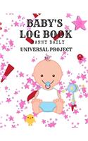 Baby's Logbook: Nanny Daily, Feed, Sleep, Diapers, Activites, Shoping List (110 Pages, 8.5x11)