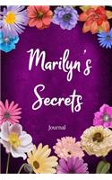 Marilyn's Secrets Journal: Custom Personalized Gift for Marilyn, Floral Pink Lined Notebook Journal to Write in with Colorful Flowers on Cover.