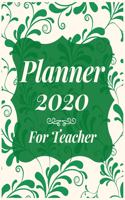 Planner 2020 for teacher: Jan 1, 2020 to Dec 31, 2020: Weekly & Monthly Planner + Calendar Views (2020 Pretty Simple Planners)