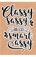 Classy Sassy And A Bit Smart Assy
