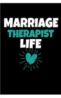 Marriage Therapist Life: Dot Grid Page Notebook: Gift For Marriage Therapist