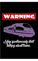 Warning May spontaneously Start talking about trains: Food Journal - Track your Meals - Eat clean and fit - Breakfast Lunch Diner Snacks - Time Items Serving Cals Sugar Protein Fiber Carbs Fat - 110 pag