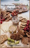 Mediterranean Diet Cookbook for Weight Loss