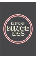 Epic Since 1965 Journal Birthday Gift