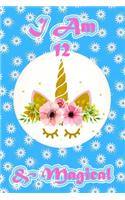 I am 12 & Magical