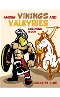 Among Vikings and Valkyries Coloring Book