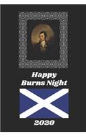 Happy Burns Night 2020: Tradition Celebration Notebook Journal