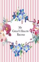 My child's Health Record