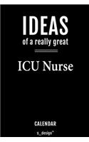 Calendar for ICU Nurses / ICU Nurse: Everlasting Calendar / Diary / Journal (365 Days / 3 Days per Page) for notes, journal writing, event planner, quotes & personal memories