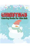 christmas coloring books for kids bulk: Christmas coloring book for kids, children, toddlers, crayons, girls and Boys