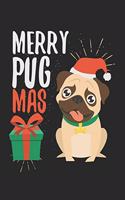 Christmas Pug Merry Pugmis: Calendar, weekly planner, diary, notebook, book 105 pages in softcover. One week on one double page. For all appointments, notes and tasks that you 