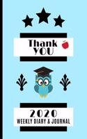 Thank You 2020 Weekly Diary & Journal