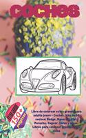 Libro de colorear extra grande para adulto joven - Coches. Más de 50 coches