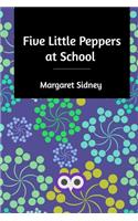Five Little Peppers at School