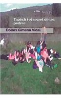 Tapirch I El Secret de Les Pedres