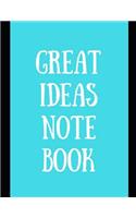 Great Ideas Notebook