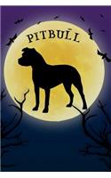 Pitbull Notebook Halloween Journal: Spooky Halloween Themed Blank Lined Composition Book/Diary/Journal For Pitbull Dog Lovers, 6 x 9, 130 Pages, Full Moon, Bats, Scary Trees