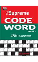 The Supreme CODE WORD Book: (1 170 Cleverly Crafted Puzzles in Large Print)