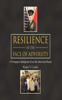 Resilience in the Face of Adversity