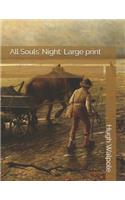 All Souls' Night: Large Print