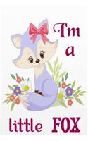 I'm a Little Fox