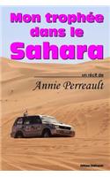 Mon trophée dans le Sahara