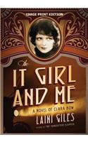 It Girl and Me
