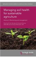 Managing Soil Health for Sustainable Agriculture Volume 2