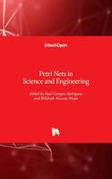 Petri Nets in Science and Engineering