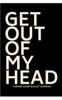 Get Out of My Head