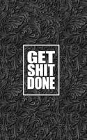 Get Shit Done - Flexible Daily Planner
