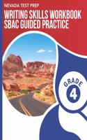NEVADA TEST PREP Writing Skills Workbook SBAC Guided Practice Grade 4