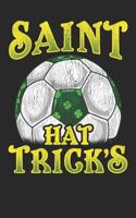 Saint Hat Trick's: Soccer Journal, College Ruled Lined Paper, 120 Pages, 6 X 9