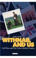 Withnail and Us