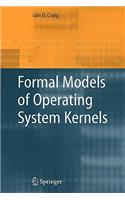 Formal Models of Operating System Kernels