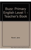 Buzz: Primary English Level 1 - Teacher's Book