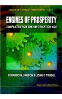 Engines of Prosperity: Templates for the Information Age