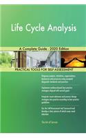 Life Cycle Analysis A Complete Guide - 2020 Edition