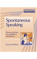 PROF PERS:SPONTANEOUS SPEAKING