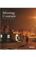 Mining Couture
