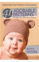 Crochet Patterns For Babies (2nd Edition)