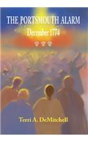 The Portsmouth Alarm December 1774