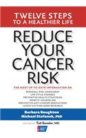 Reduce Your Cancer Risk