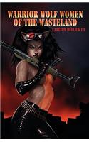 Warrior Wolf Women of the Wasteland