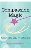 Compassion Magic