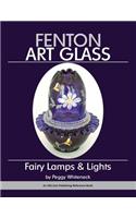 Fenton Art Glass: Fairy Lamps & Lights