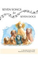 Seven Songs for Seven Dogs