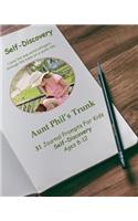 Aunt Phil's Trunk 31 Journal Prompts for Kids Self-Discovery