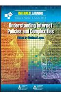Understanding Internet Policies and Complexities: Vol. 2, No. 2 of Internet Learning